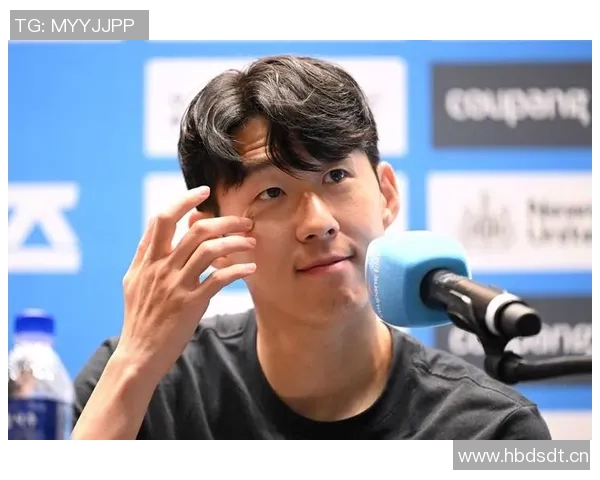 重磅转会消息孙兴慜或将离开热刺迎来全新豪门新东家挑战